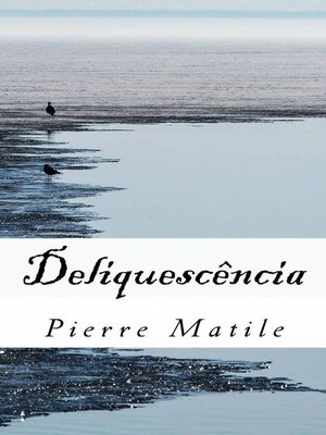 cover image of Deliquescência